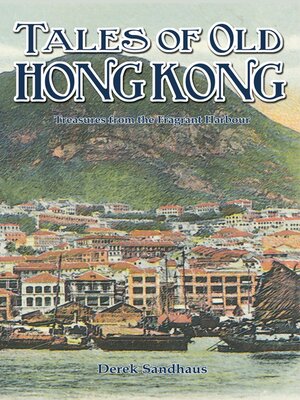 cover image of Tales of Old Hong Kong
